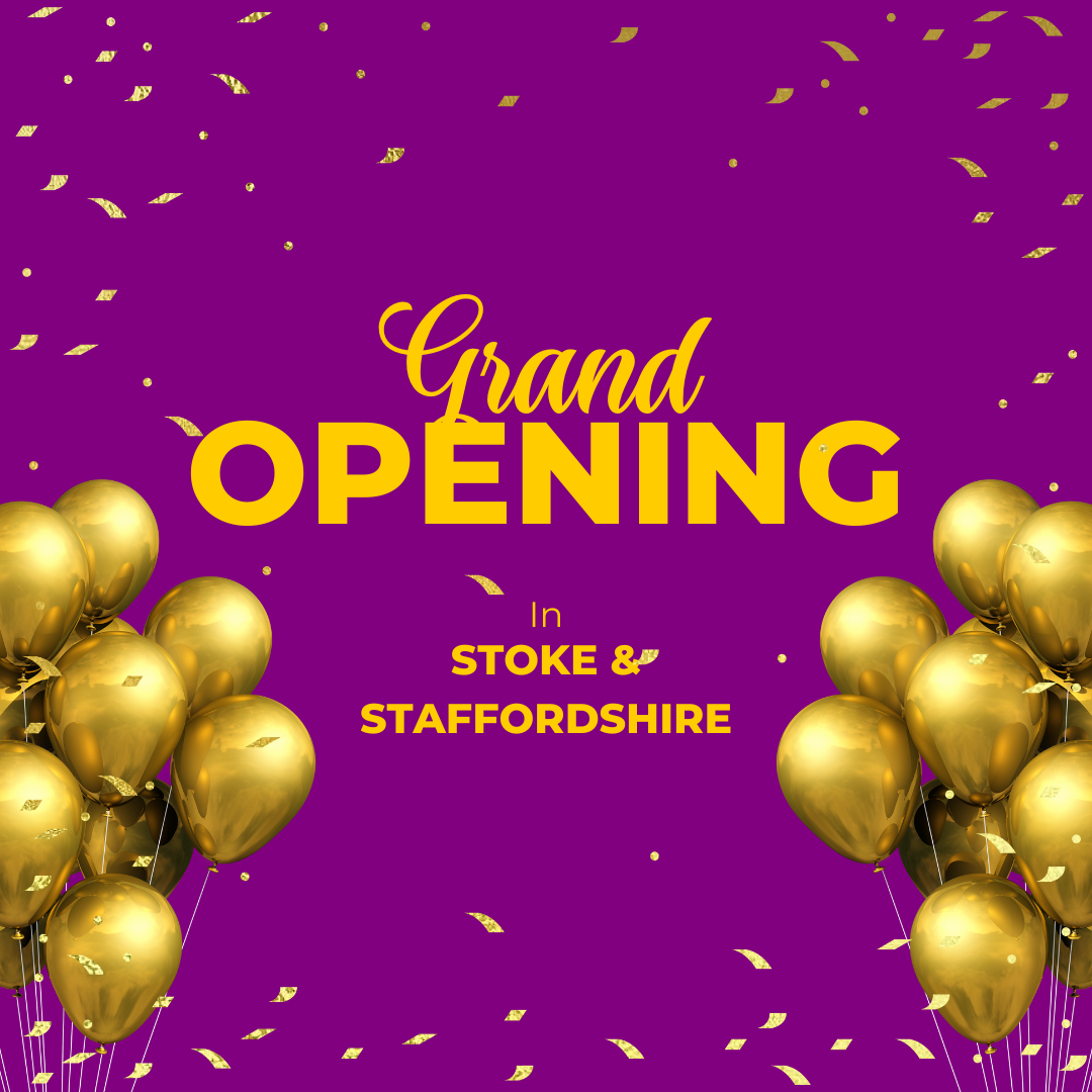Grand opening in Stoke & Staffordshire